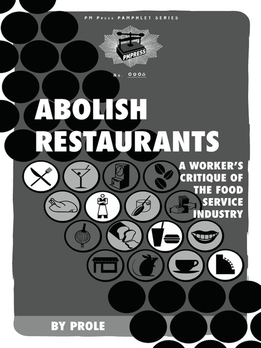 Title details for Abolish Restaurants by Prole - Available